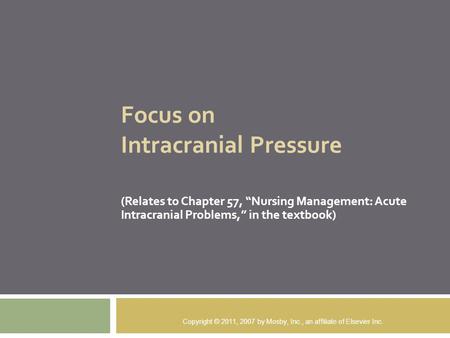 Focus on Intracranial Pressure