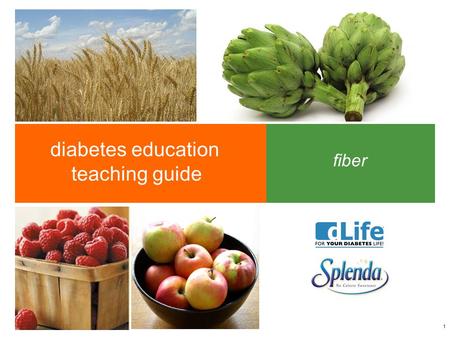 1 diabetes education teaching guide fiber. 2 Question #1 Which of the following is NOT a benefit of a fiber-rich diet? A.Lowered risk of type 2 diabetes.