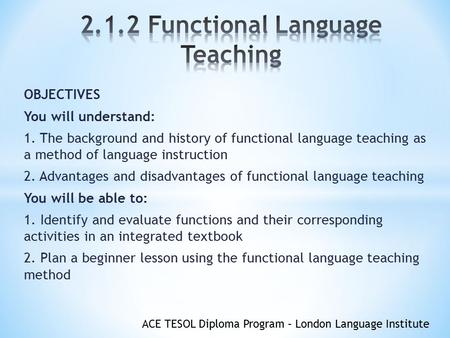 2.1.2 Functional Language Teaching