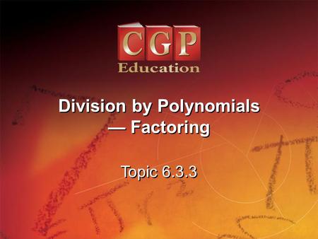 Division by Polynomials
