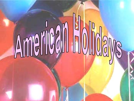 American Holidays.