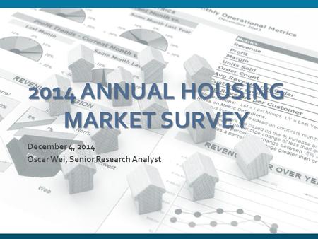2014 Annual Housing Market Survey