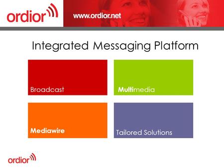 Integrated Messaging Platform Broadcast Mediawire Multi media Tailored Solutions.