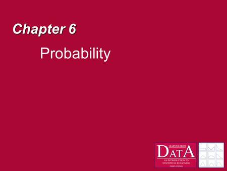 Chapter 6 Probability.