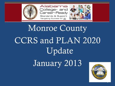 Monroe County CCRS and PLAN 2020 Update January 2013