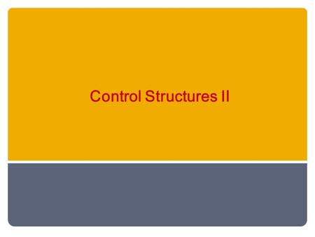 Control Structures II. Why is Repetition Needed? There are many situations in which the same statements need to be executed several times. Example: Formulas.