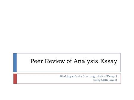 Peer Review of Analysis Essay