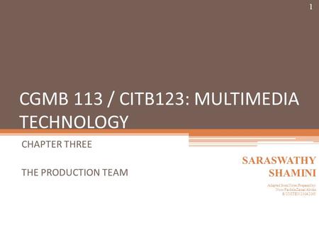CGMB 113 / CITB123: MULTIMEDIA TECHNOLOGY