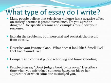 What type of essay do I write?