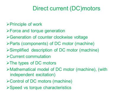 Direct current (DC)motors