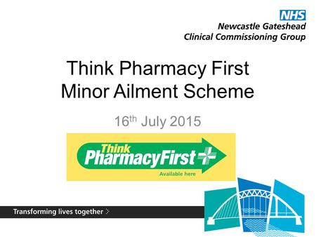 Think Pharmacy First Minor Ailment Scheme