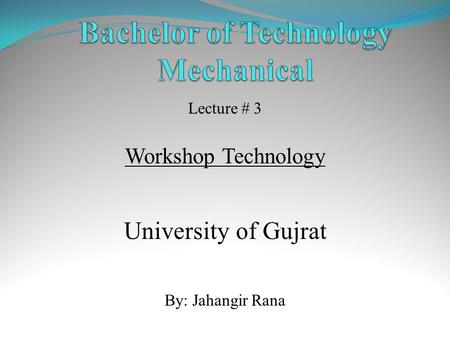 Bachelor of Technology Mechanical