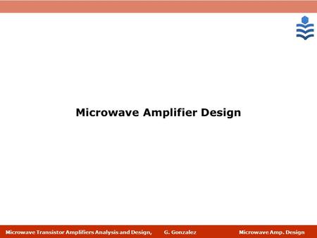Microwave Amplifier Design