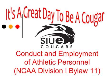 Conduct and Employment of Athletic Personnel (NCAA Division I Bylaw 11)