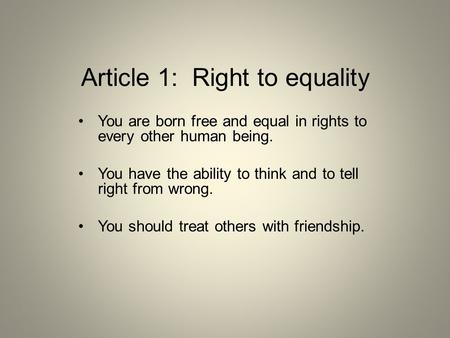Article 1: Right to equality