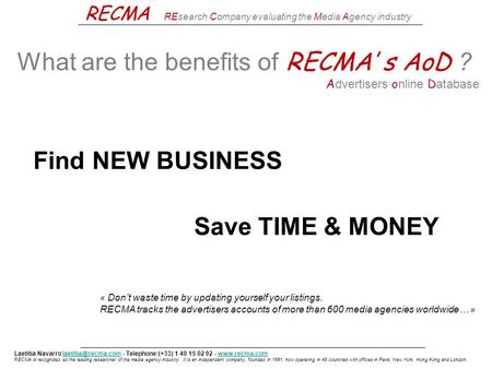 RECMA Research Company evaluating the Media Agency Industry