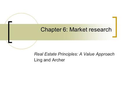 Chapter 6: Market research