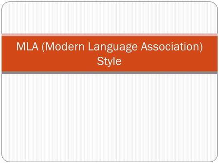 MLA (Modern Language Association) Style