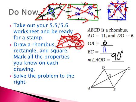 Do Now Take out your 5.5/5.6 worksheet and be ready for a stamp.