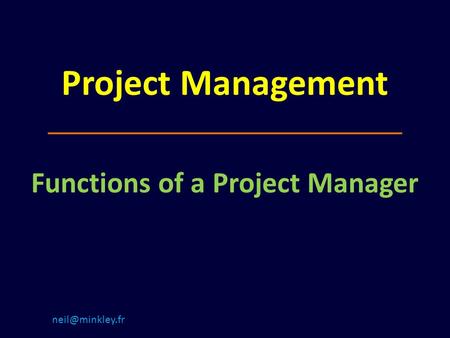 Project Management Functions of a Project Manager