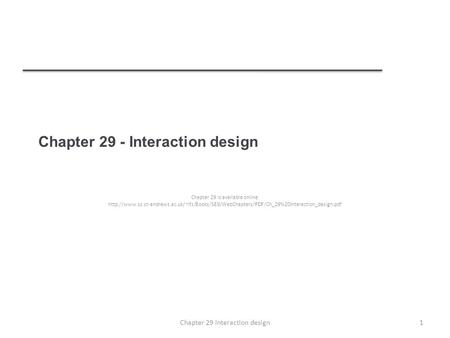 Chapter 29 - Interaction design