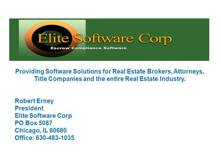 Providing Software Solutions for Real Estate Brokers, Attorneys,
