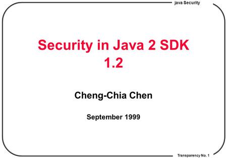 Cheng-Chia Chen September 1999