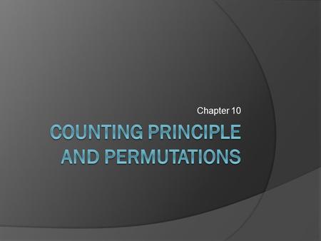 Counting principle and permutations