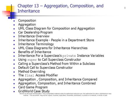 Chapter 13 – Aggregation, Composition, and Inheritance
