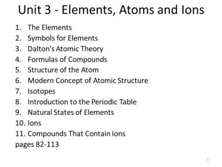 Unit 3 - Elements, Atoms and Ions