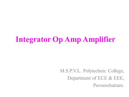 Integrator Op Amp Amplifier