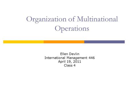 Organization of Multinational Operations