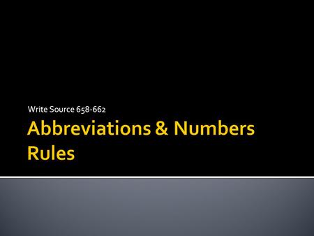 Abbreviations & Numbers Rules