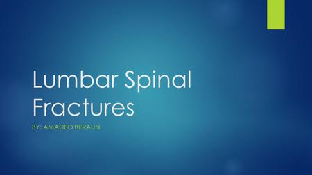 Lumbar Spinal Fractures