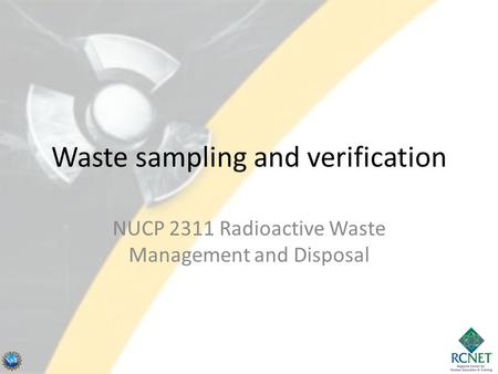 Waste sampling and verification
