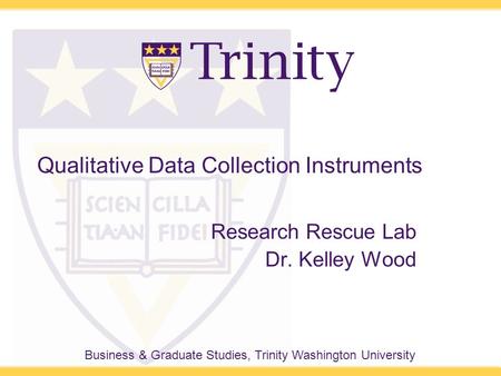 Qualitative Data Collection Instruments