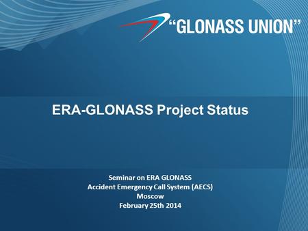 ERA-GLONASS Project Status