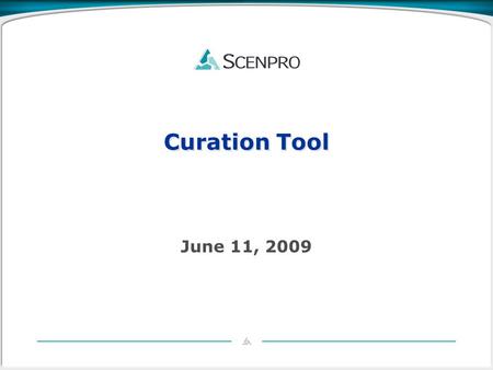 Curation Tool June 11, 2009. Curation Tool Overview Architecture Implementation Dependencies Futures 2.