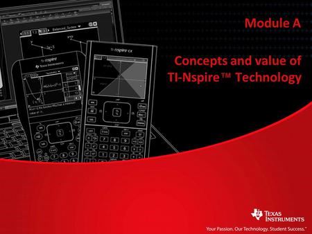 Concepts and value of TI-Nspire™ Technology