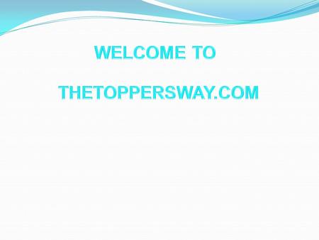 WELCOME TO THETOPPERSWAY.COM.