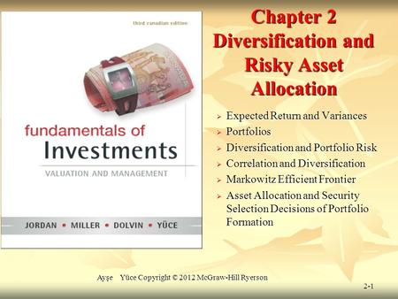 Chapter 2 Diversification and Risky Asset Allocation