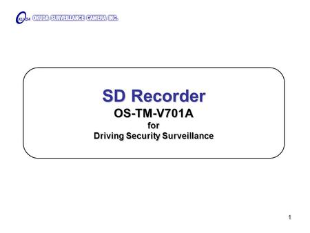 1 SD Recorder OS-TM-V701A for Driving Security Surveillance.