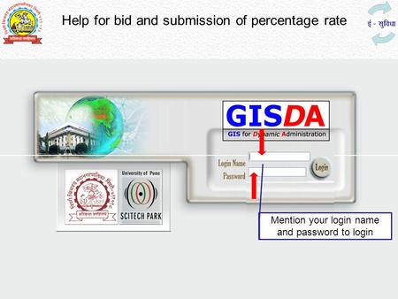 Help for bid and submission of percentage rate Mention your login name and password to login.