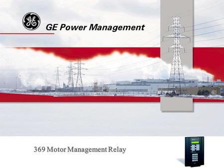 G GE Power Management 369 Motor Management Relay.