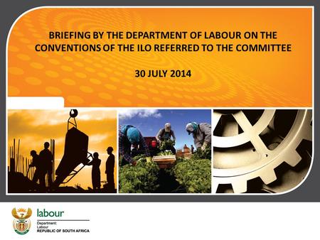 RATIFICATION OF THE 1986 INSTRUMENT OF AMENDMENT TO THE CONSTITUTION OF THE INTERNATIONAL LABOUR ORGANISATION (ILO) BRIEFING BY THE DEPARTMENT OF LABOUR.