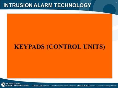 1 INTRUSION ALARM TECHNOLOGY KEYPADS (CONTROL UNITS)
