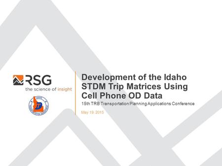 Development of the Idaho STDM Trip Matrices Using Cell Phone OD Data