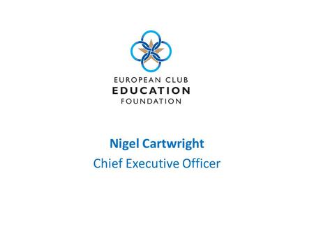 Nigel Cartwright Chief Executive Officer. The mission of the Foundation is to raise funds with which to provide financial support for the professional.