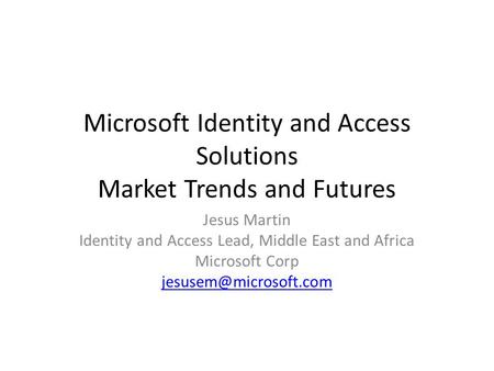Microsoft Identity and Access Solutions Market Trends and Futures