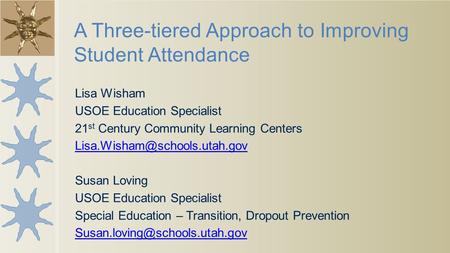 A Three-tiered Approach to Improving Student Attendance
